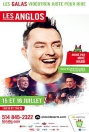 Juste pour rire 2014 - Les anglos 2014 streaming