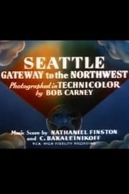 Image Seattle: Gateway to the Northwest 1940