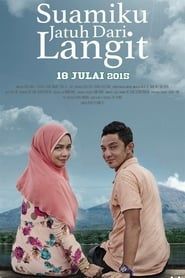 Suamiku Jatuh Dari Langit (2015)