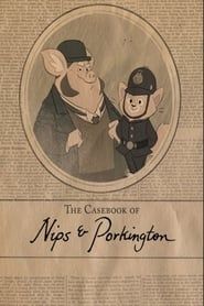 Image The Casebook of Nips and Porkington