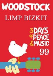 Limp Bizkit - Live at Woodstock '99 series tv
