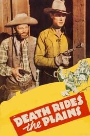 Death Rides the Plains 1943 streaming