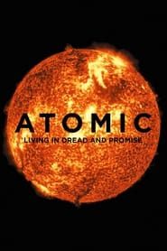 Image Atomic: Living in Dread and Promise