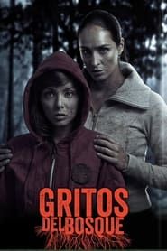 watch Gritos del bosque