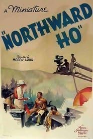 Northward, Ho! series tv