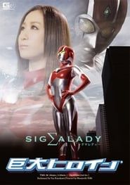 Giant Heroine Sigma Lady series tv