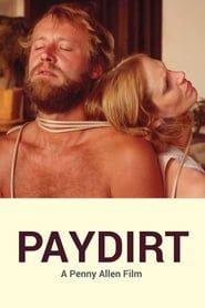 Paydirt 1981 streaming