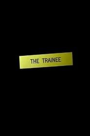 The Trainee series tv