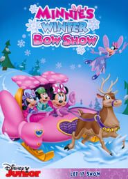Mickey Mouse Clubhouse: Minnie's Winter Bow Show 2014 streaming