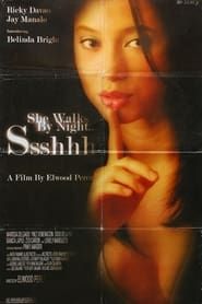 Ssshhh... She Walks by Night (2003)