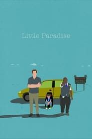 Little Paradise 2015 streaming