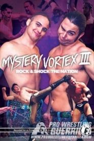 PWG: Mystery Vortex III series tv