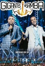 Gigantes do Samba - Ao Vivo em SP series tv
