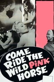 Image Come Ride the Wild Pink Horse