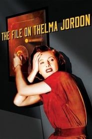 The File on Thelma Jordon series tv
