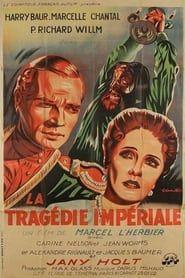 La Tragédie impériale (1938)