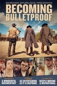 Becoming Bulletproof series tv