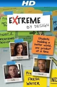 Extreme by Design series tv