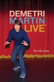 Demetri Martin: Live (At The Time) series tv