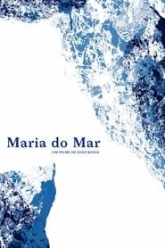 watch Maria do Mar