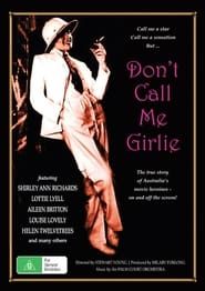 Don't Call Me Girlie series tv