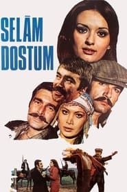 Selam Dostum 1976 streaming