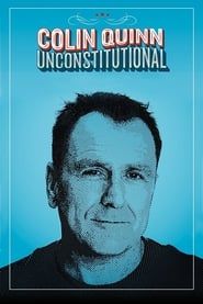 Colin Quinn: Unconstitutional series tv