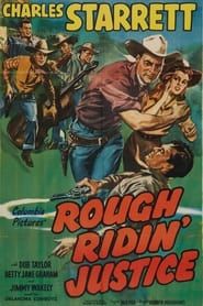 watch Rough Ridin' Justice