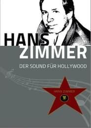 Hans Zimmer: The Sound of Hollywood series tv