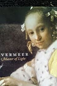 Vermeer Master of Light (2001)