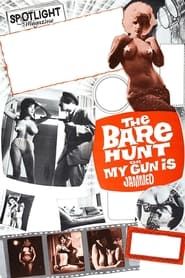 The Bare Hunt, or My Gun Is Jammed series tv