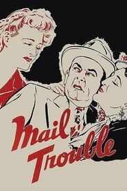 Mail Trouble (1942)