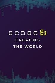 Sense8: Creating the World series tv