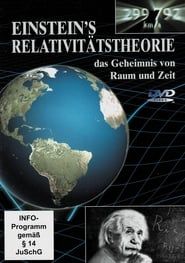 Einstein's Relativitätstheorie - Das Geheimnis von Raum und Zeit series tv
