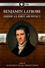 Image Benjamin Latrobe: America's First Architect