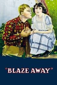 Blaze Away (1922)