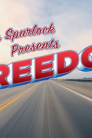 Image Morgan Spurlock Presents Freedom! The Movie