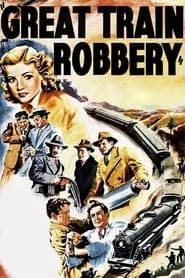 The Great Train Robbery 1941 streaming
