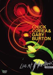 Chick Corea & Gary Burton - Live At Montreux 1997 series tv