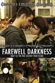 Farewell Darkness series tv