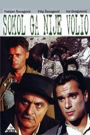 Sokol Did Not Love Him (1988)