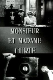 Monsieur et Madame Curie 1956 streaming