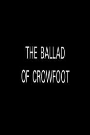 The Ballad of Crowfoot series tv