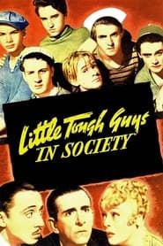 Little Tough Guys in Society series tv