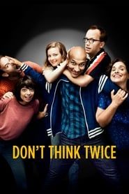 Don't Think Twice series tv