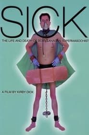 Sick: The Life and Death of Bob Flanagan, Supermasochist 1997 streaming