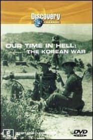 Image Our Time in Hell: The Korean War 1997