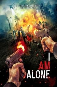 I Am Alone (2015)