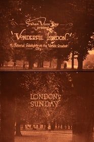 Wonderful London: London's Sunday (1924)
