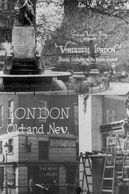 Wonderful London: London Old and New (1924)